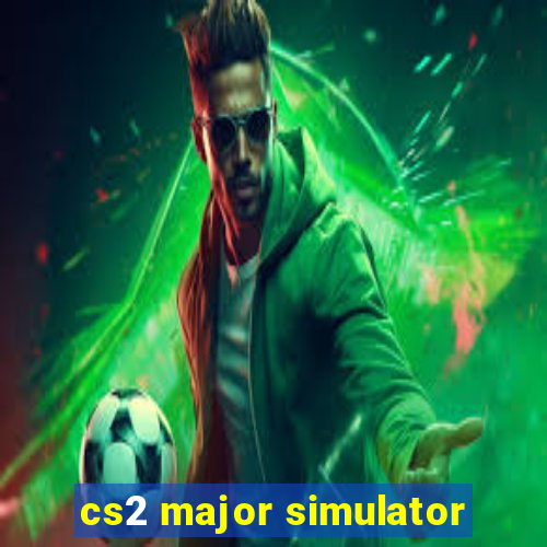 cs2 major simulator